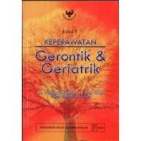 Keperawatan Gerontik & Geriatrik