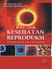 Buku Ajar Kesehatan Reproduksi