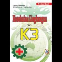 Kesehatan lingkungan dan K3