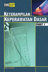 Keterampilan Keperawatan Dasar Paket 1