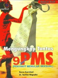 Mengupas tuntas 9 PMS ( penyakit menular seksual )