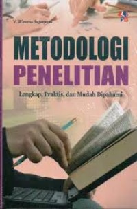 METODOLOGI PENELITIAN Lengkap, Praktis< dan Mudah Dipahami