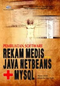 Pembuatan Sofware Rekam Medis Java Netbeans + Mysql