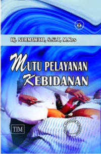 Mutu Pelayanan Kebidanan