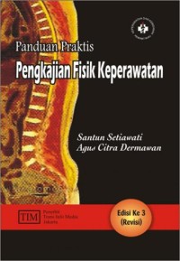 PANDUAN PRAKTIS PENGKAJIAN FISIK KEPERAWATAN