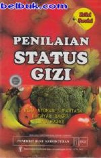 Penilaian Status Gizi