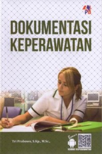 DOKUMENTASI KEPERAWATAN