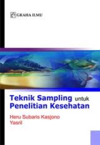 Teknik Sampling untuk penelitian Kesehatan