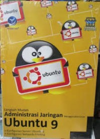 Langkah mudah Administrasi Jaringan Menggunakan Linux Ubuntu 9