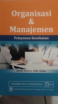 Organisasi & Manajemen Pelayanan Kesehatan