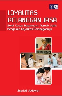 Loyalitas pelanggan jasa