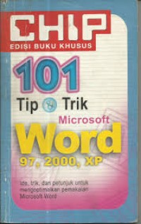 101 Tip & Trik Microsoft Word 97, 2000,XP