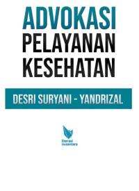 ADVOKASI PELAYANAN KESEHATAN