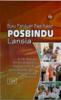 Buku panduan bagi kader posbindu lansia