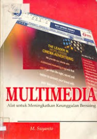 MULTIMEDIA ALAT UNTUK MENINGKAT KEUNGGULAN BERSAING