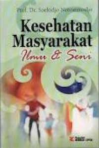 Kesehatan Masyarakat Ilmu & seni