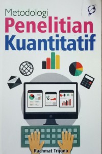 Metodologi penelitian kuantitatif