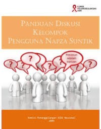 Panduan Diskusi Kelompok Pengguna Napza Suntik ( Penasun)