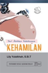 Seri Asuhan Kebidanan : Kehamilan