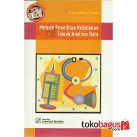 Metode Penelitian Kebidanan & Teknik Analisis DAta