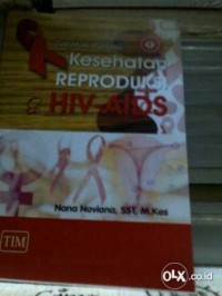 Kesehatan Reproduksi HIV-AIDS