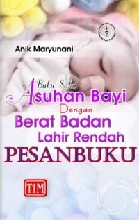 Asuahan bayi dengan berat badan lahir rendah