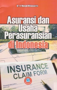 Asuransi Dan Usaha Peasuransian Di Indonesia