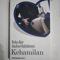 Buku Ajar Asuhan Kebidanan: Kehamilan