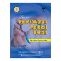 Image of Buku Ajar KEPERAWATAN MEDIKAL BEDAH Gangguan Reproduksi