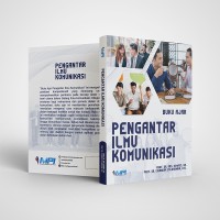 BUKU AJAR PENGANTAR ILMU KOMUNIKASI