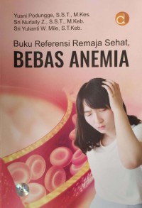 Buku Referensi Remaja Sehat BEBAS ANEMIA