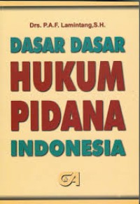 dasar dasar hukum pidana indonesia