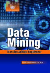 Data Mining Teori Dan Aplikasi Rapidminer