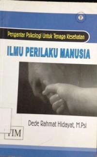 ILMU PERILAKU MANUSIA