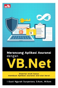 merancang aplikasi asuransi dengan VB,Net