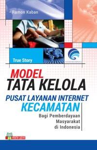 MODEL TATA KELOLA PUSAT PELAYANAN INTERNET KECAMATAN