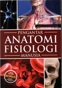 PENGANTAR ANATOMI FISIOLOGI MANUSIA