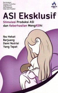 Peningkatan Produksi Asi Pada Ibu