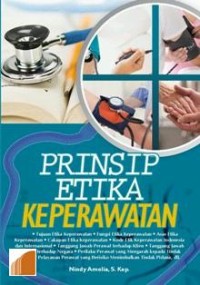 Prinsip Etika Keperawatan