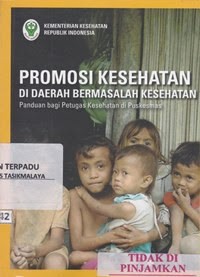 Promosi Kesehatn Di Daerah Bermasalah Kesehatan