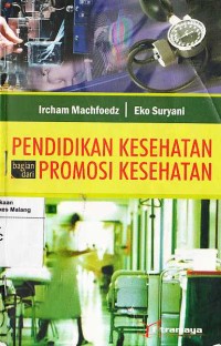 Pendidikan Kesehatan Bagian dari Promosi Kesehatan