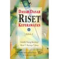 Dasar-dasar Riset Keperawatan ed.2