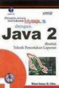 PENGOLAHAN DATABESE MYSQL 5 DENGAN JAVA 2