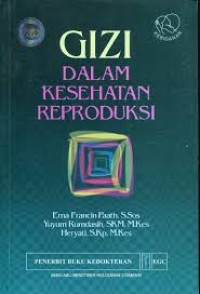 Gizi Dalam Kesehatan Reproduksi