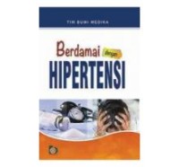 Berdamai Dengan Hipertensi
